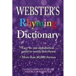 Webster's Rhyming Dictionary -- Merriam-Webster